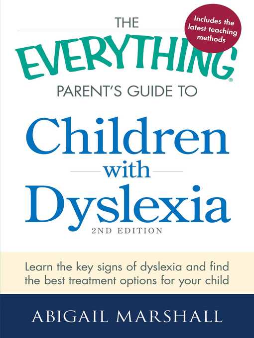 Cover image for The Everything Parent's Guide to Children with Dyslexia
